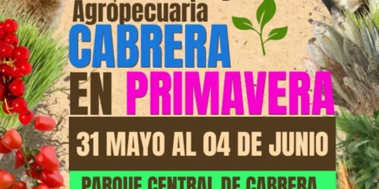 Regresa la Feria Agropecuaria, Turística y Comercial Cabrera en Primavera
