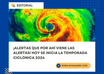 ¡Alertas que por ahí viene las alertas! Hoy se inicia la temporada ciclónica 2024