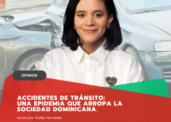 Accidentes de tránsito: Una epidemia que arropa a la sociedad dominicana